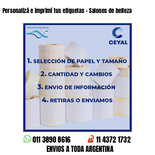Personalizá e imprimí tus etiquetas – Salones de belleza