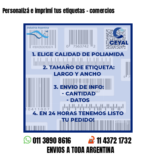 Personalizá e imprimí tus etiquetas – comercios