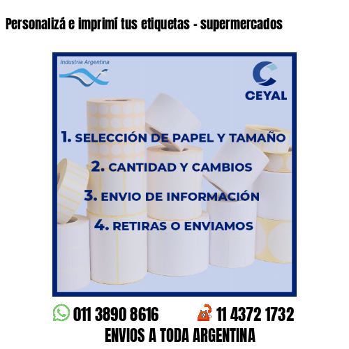 Personalizá e imprimí tus etiquetas – supermercados