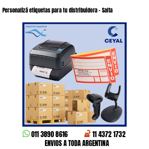 Personalizá etiquetas para tu distribuidora – Salta