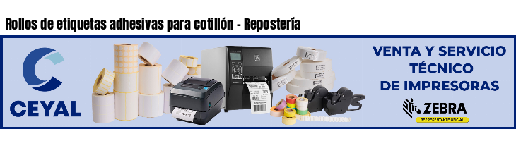 Rollos de etiquetas adhesivas para cotillón - Repostería