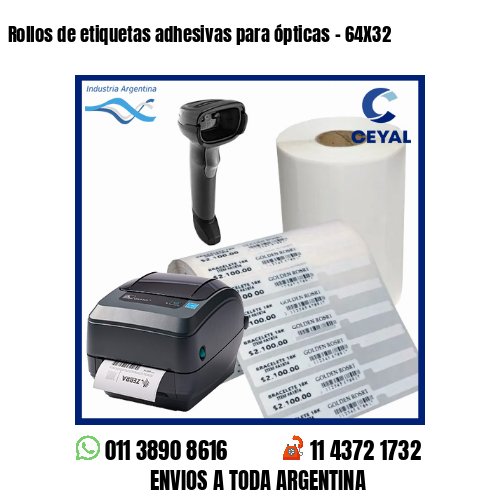 Rollos de etiquetas adhesivas para ópticas – 64X32