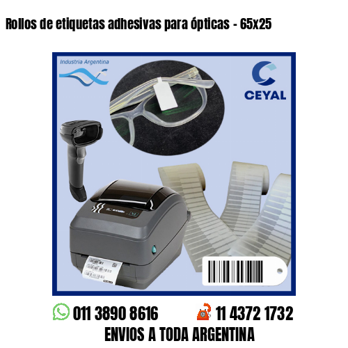 Rollos de etiquetas adhesivas para ópticas – 65×25