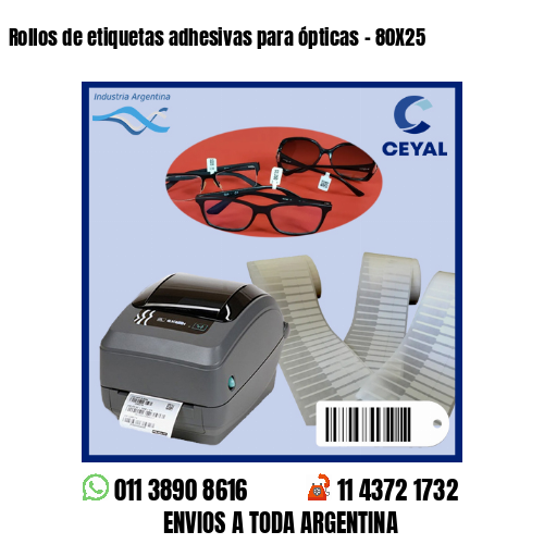 Rollos de etiquetas adhesivas para ópticas – 80X25