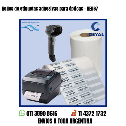 Rollos de etiquetas adhesivas para ópticas – RED67