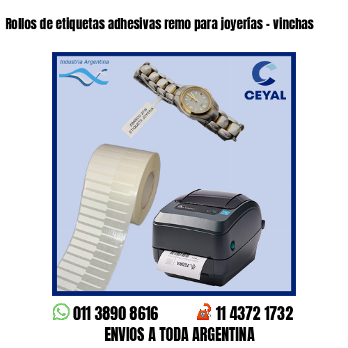 Rollos de etiquetas adhesivas remo para joyerías – vinchas