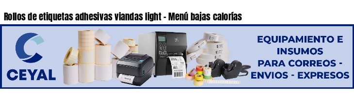 Rollos de etiquetas adhesivas viandas light - Menú bajas calorías