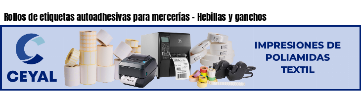 Rollos de etiquetas autoadhesivas para mercerías - Hebillas y ganchos