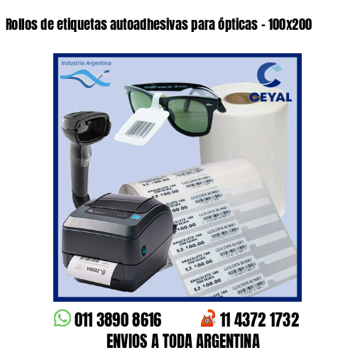 Rollos de etiquetas autoadhesivas para ópticas – 100×200