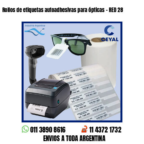 Rollos de etiquetas autoadhesivas para ópticas – RED 28