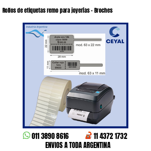 Rollos de etiquetas remo para joyerías – Broches