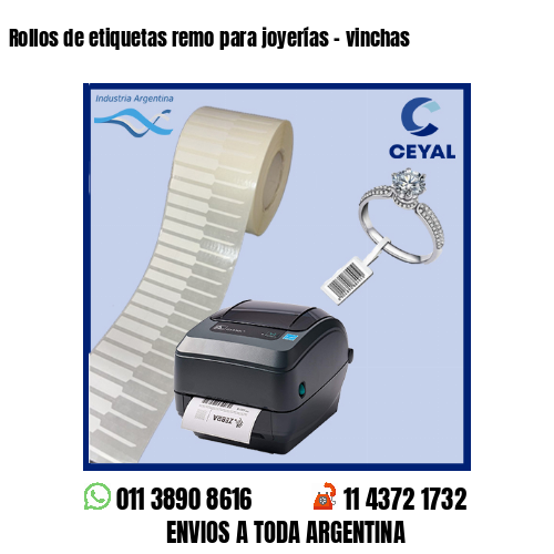 Rollos de etiquetas remo para joyerías – vinchas