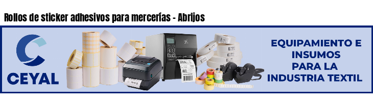 Rollos de sticker adhesivos para mercerías - Abrijos