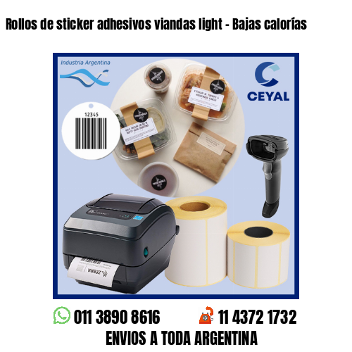 Rollos de sticker adhesivos viandas light – Bajas calorías