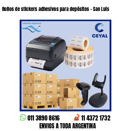 Rollos de stickers adhesivos para depósitos – San Luis