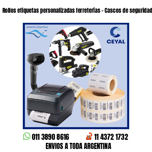 Rollos etiquetas personalizadas ferreterías – Cascos de seguridad