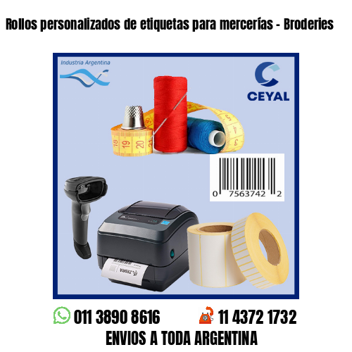 Rollos personalizados de etiquetas para mercerías – Broderies