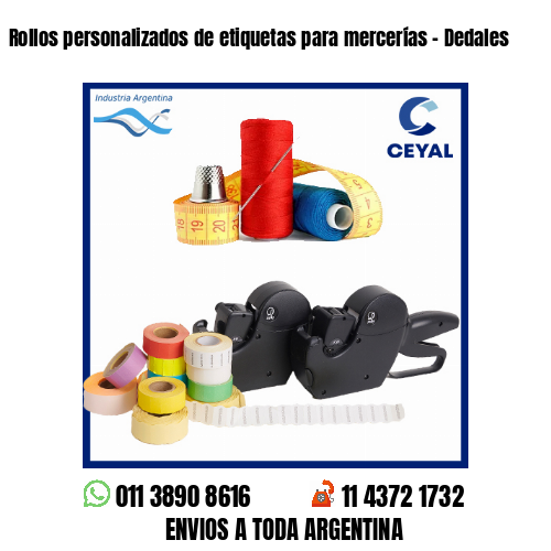 Rollos personalizados de etiquetas para mercerías – Dedales