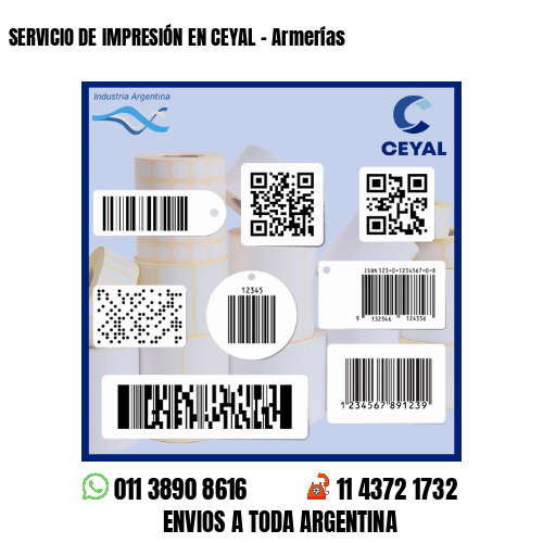 SERVICIO DE IMPRESIÓN EN CEYAL - Armerías