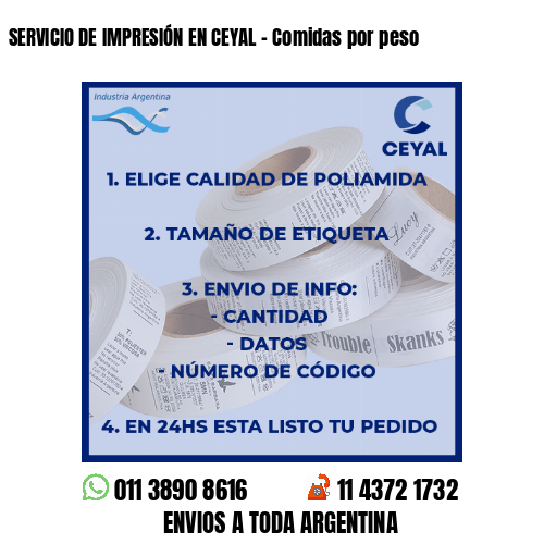 SERVICIO DE IMPRESIÓN EN CEYAL – Comidas por peso