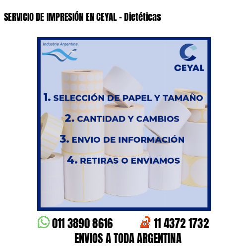 SERVICIO DE IMPRESIÓN EN CEYAL – Dietéticas