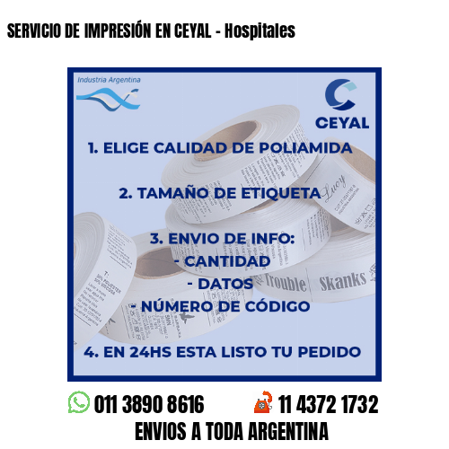 SERVICIO DE IMPRESIÓN EN CEYAL – Hospitales