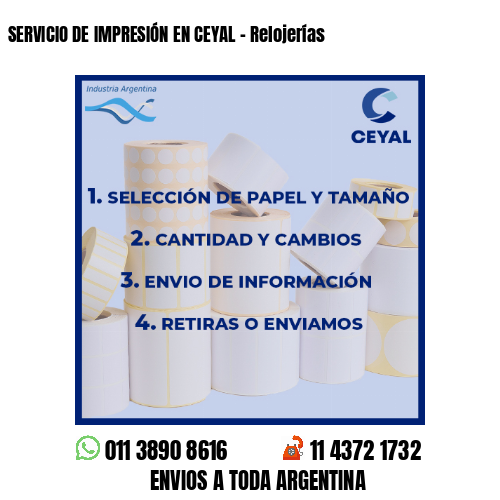 SERVICIO DE IMPRESIÓN EN CEYAL – Relojerías