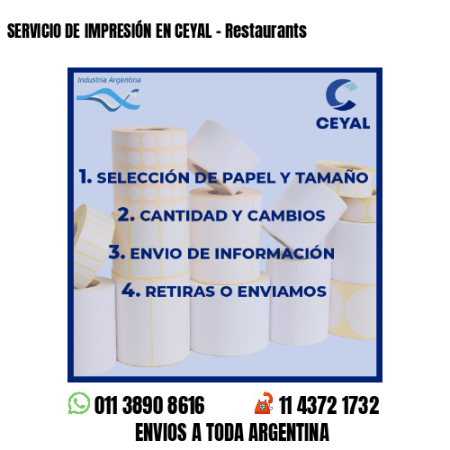 SERVICIO DE IMPRESIÓN EN CEYAL – Restaurants