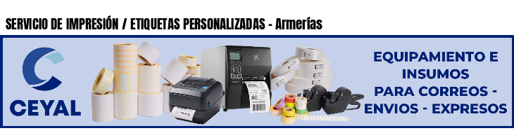 SERVICIO DE IMPRESIÓN / ETIQUETAS PERSONALIZADAS - Armerías