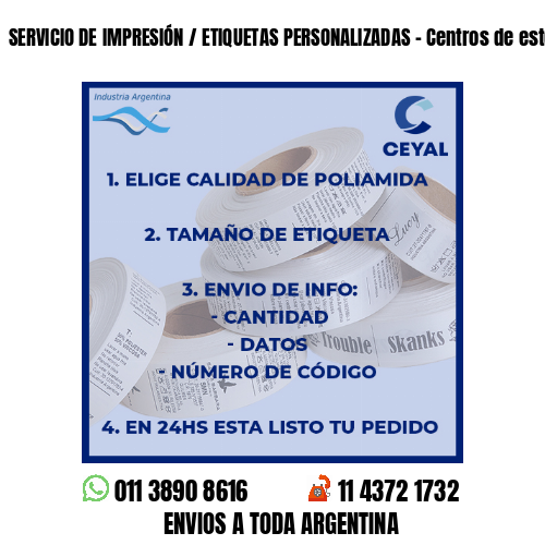 SERVICIO DE IMPRESIÓN / ETIQUETAS PERSONALIZADAS - Centros de estética