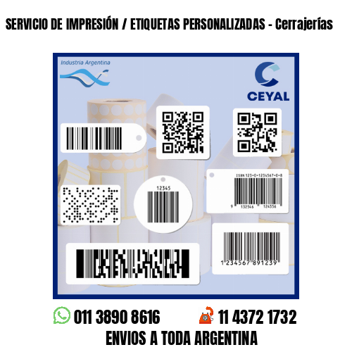 SERVICIO DE IMPRESIÓN / ETIQUETAS PERSONALIZADAS - Cerrajerías