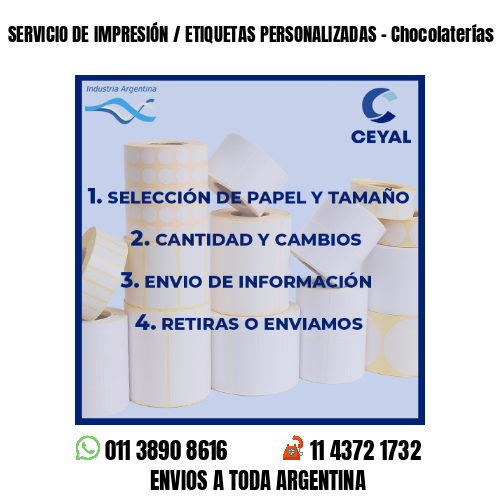 SERVICIO DE IMPRESIÓN / ETIQUETAS PERSONALIZADAS – Chocolaterías