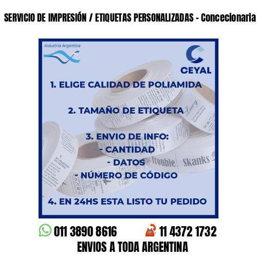 SERVICIO DE IMPRESIÓN / ETIQUETAS PERSONALIZADAS – Concecionaria