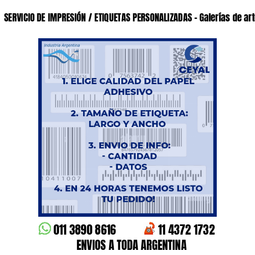 SERVICIO DE IMPRESIÓN / ETIQUETAS PERSONALIZADAS – Galerías de arte