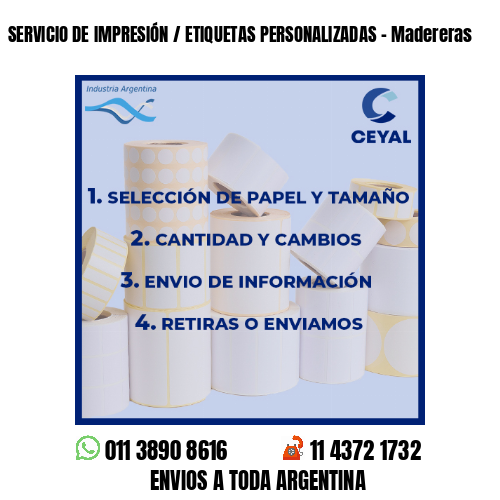 SERVICIO DE IMPRESIÓN / ETIQUETAS PERSONALIZADAS – Madereras