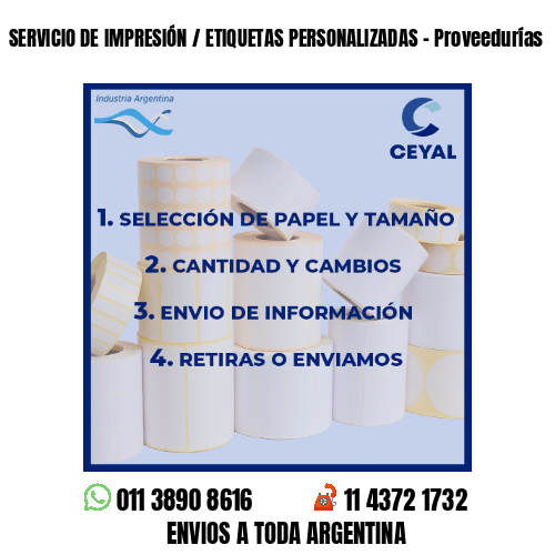 SERVICIO DE IMPRESIÓN / ETIQUETAS PERSONALIZADAS – Proveedurías