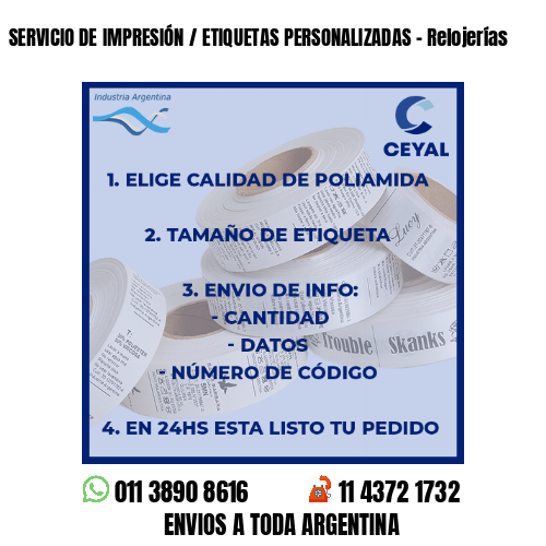 SERVICIO DE IMPRESIÓN / ETIQUETAS PERSONALIZADAS – Relojerías