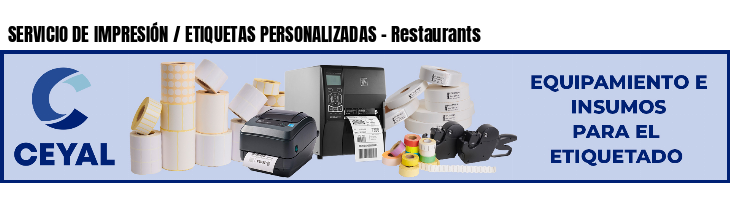 SERVICIO DE IMPRESIÓN / ETIQUETAS PERSONALIZADAS - Restaurants