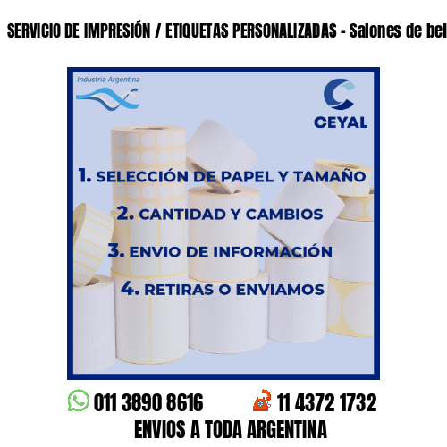 SERVICIO DE IMPRESIÓN / ETIQUETAS PERSONALIZADAS - Salones de belleza