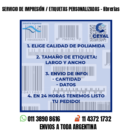 SERVICIO DE IMPRESIÓN / ETIQUETAS PERSONALIZADAS – librerias