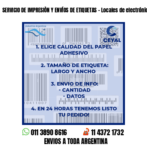 SERVICIO DE IMPRESIÒN Y ENVÍOS DE ETIQUETAS – Locales de electrónica