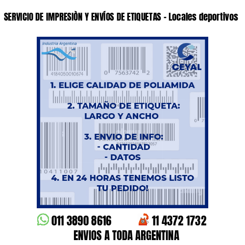 SERVICIO DE IMPRESIÒN Y ENVÍOS DE ETIQUETAS - Locales deportivos