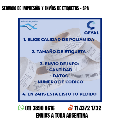 SERVICIO DE IMPRESIÒN Y ENVÍOS DE ETIQUETAS - SPA