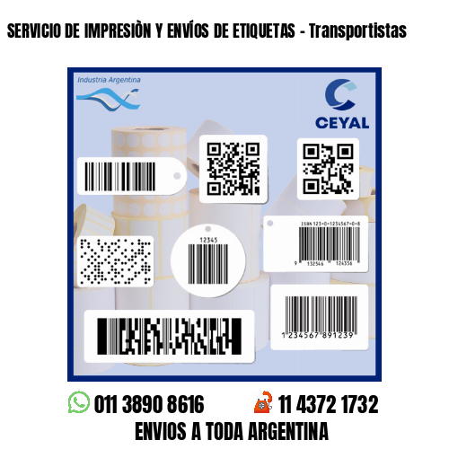 SERVICIO DE IMPRESIÒN Y ENVÍOS DE ETIQUETAS - Transportistas