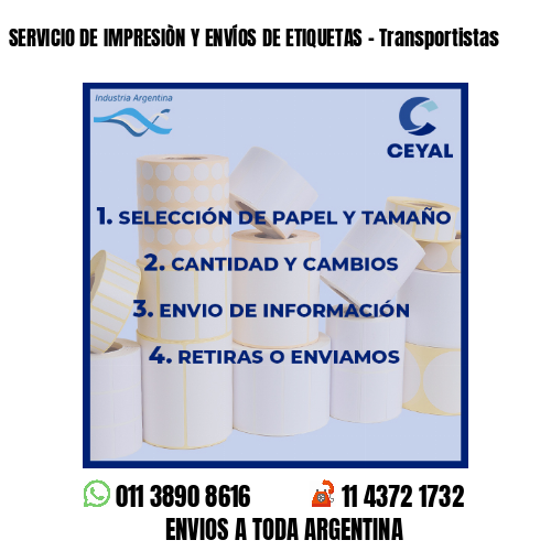 SERVICIO DE IMPRESIÒN Y ENVÍOS DE ETIQUETAS – Transportistas