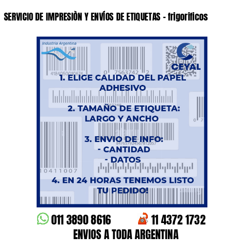 SERVICIO DE IMPRESIÒN Y ENVÍOS DE ETIQUETAS – frigorificos