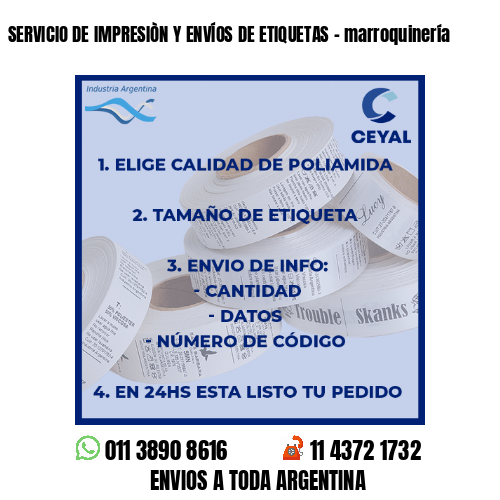 SERVICIO DE IMPRESIÒN Y ENVÍOS DE ETIQUETAS – marroquinería