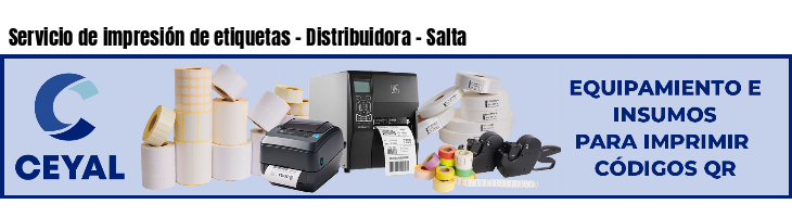 Servicio de impresión de etiquetas - Distribuidora - Salta