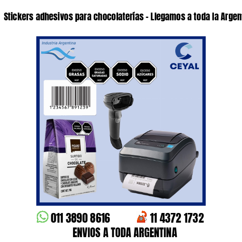 Stickers adhesivos para chocolaterías – Llegamos a toda la Argentina!