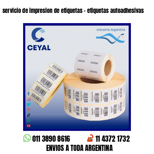 servicio de impresion de etiquetas – etiquetas autoadhesivas